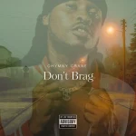 Chymny Crane – Don't Brag (Sark Diss)