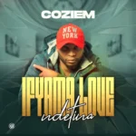 Coziem – Ifyama Love Ndetina