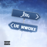 Jeriq – Ije Nwoke