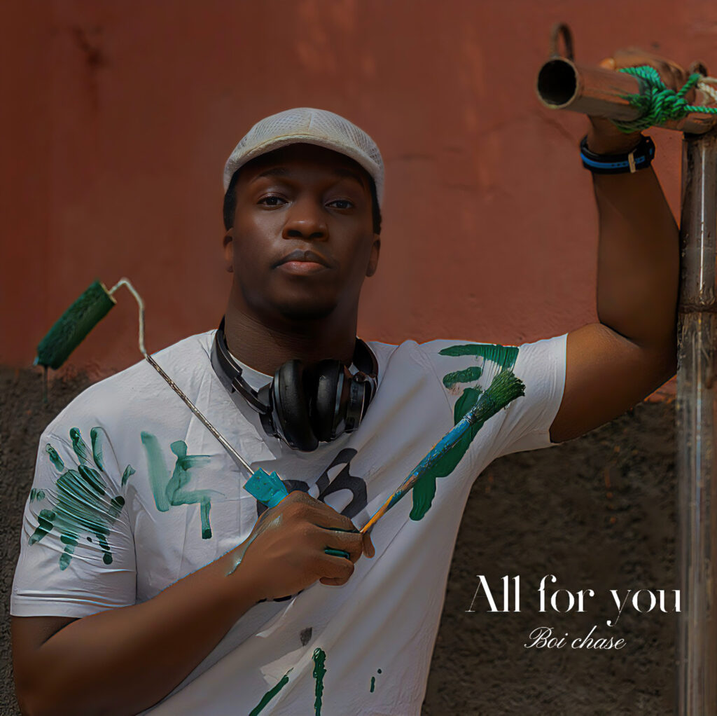 Boi Chase – All For You