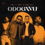 FBS – Odogwu Ft. Siifa & Afronita