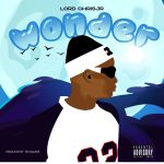 Lord Chrisjr – Wonder