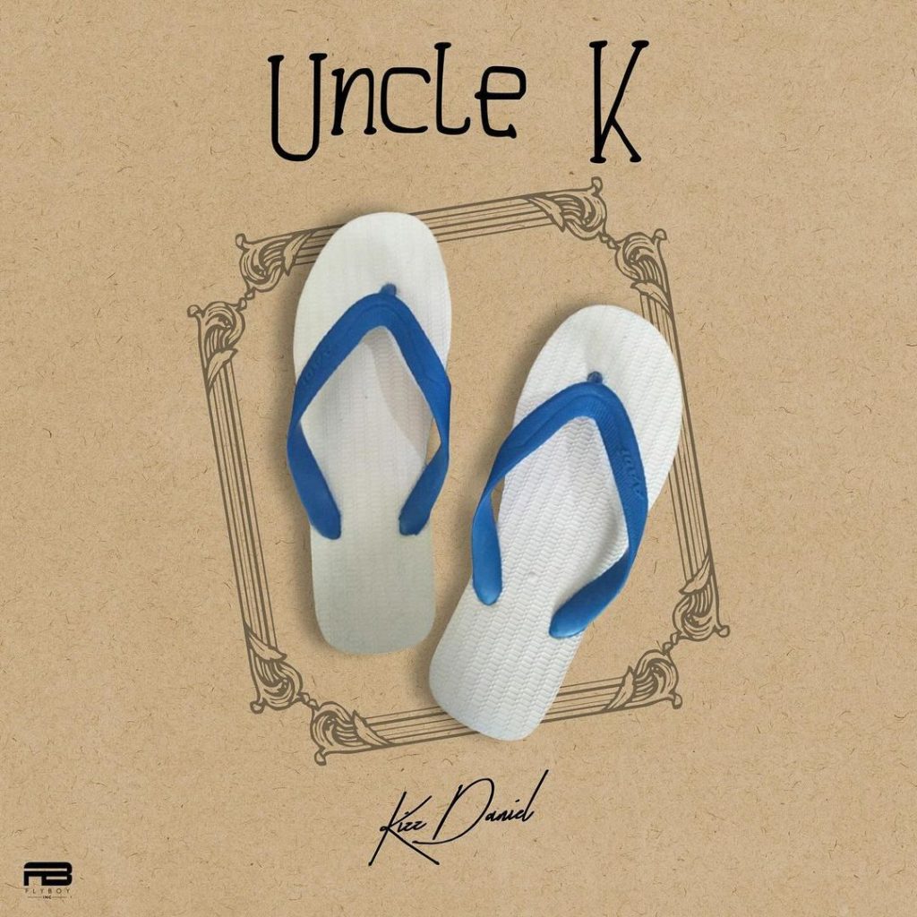 Kizz-Daniel-–-Uncle-K-EP-Album-1024x1024