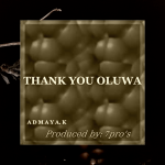 Admaya.K - Thank You Oluwa